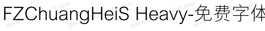 FZChuangHeiS Heavy字体转换